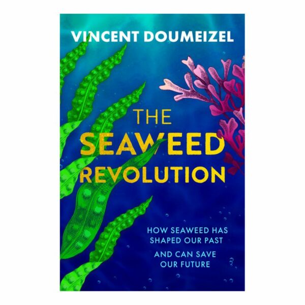 The Seaweed Revolution - englische Ausgabe Buch von Vincent Doumeizel